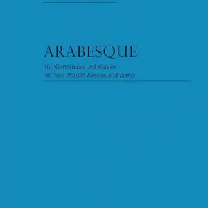 Arabesque für Kontrabass und Klavier Begrenztes Angebot