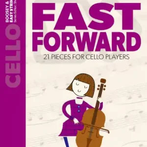 Fast Forward (+Online-Audio) for violoncello Must-Have