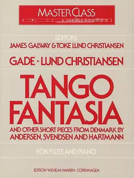 Tango fantasia and other short pieces from Denmark for flute Must-Have