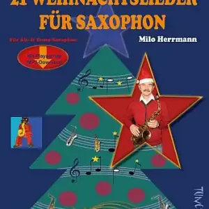 Neu Die schönsten 21 Weihnachtslieder (+MP3-Download) für Saxophon (Klavier und Bass ad lib) (mit Akkord