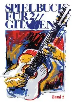 Spielbuch Band 2 für 2-3 Gitarren Echt