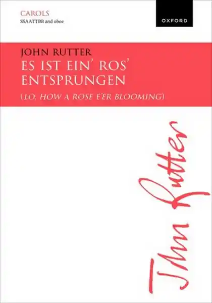 Es ist ein' Ros' entsprungen for mixed chorus (SSAATTBB) and oboe Expressversand