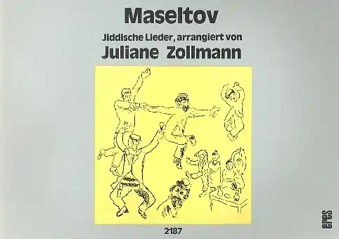 Maseltov, Jiddische Lieder für Gesang und Instrumente Letzte Chance
