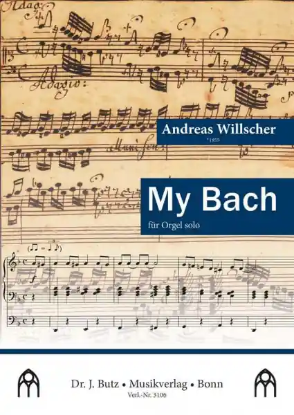 Top-Angebot My Bach für Orgel solo