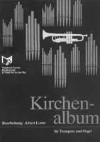 Kirchenalbum : für Trompete und Orgel Direkt Vom Hersteller