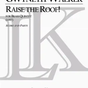 Raise the Roof! for brass quintet Echt
