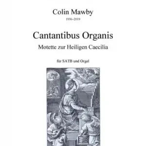 Cantantibus Organis für gem Chor und Orgel Kostenfreie Lieferung