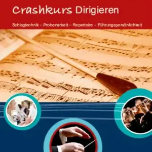 Crashkurs Dirigieren Expressversand