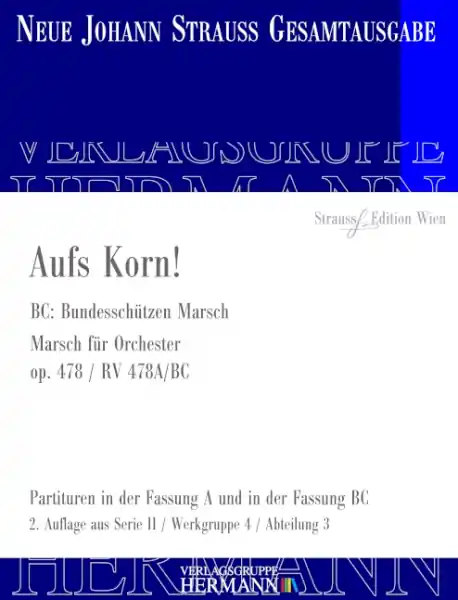 Aufs Korn! op. 478 RV 478A/BC für Orchester Sale