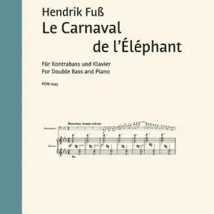 Sofort Bestellen Le Carnaval de l'Éléphant für Kontrabass und Klavier