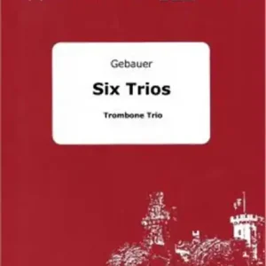 6 Trios for 3 trombones Preisreduziert