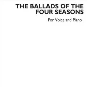 Sichere Zahlung Ballads of The Four Seasons for high voice and piano
