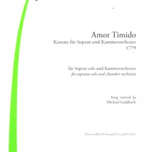 Neue Kollektion Amor Timido für Sopran und Kammerorchester