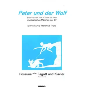 Super-Preis Peter und der Wolf op,67 für Posaune oder Fagott und Klavier