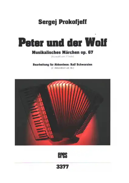 Solange Der Vorrat Reicht Peter und der Wolf op,67 für Akkordeon