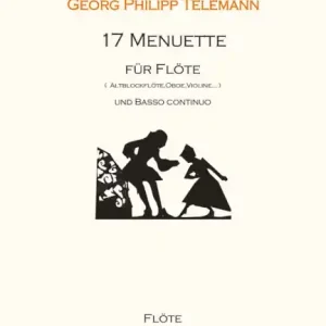 17 Menuette Flöte (Altblockflöte. Oboe, Violine...) und Klavier Beliebt