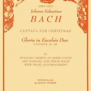 Jetzt Kaufen Cantata No. 191 'Gloria In Excelsis Deo' for mixed choir (SSATB) and piano accompaniment