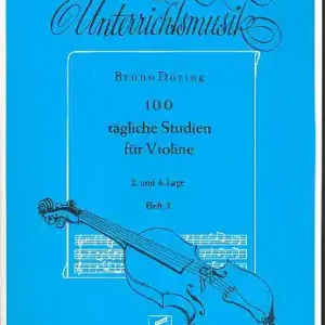100 tägliche Studien Band 3 für Violine (2. und 4. Lage) Top-Angebot
