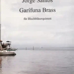 Begrenztes Angebot Garífuna Brass für Blechbläserquintett (2 Trp, Horn, Posaune, Tuba)