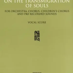 On the Transmigration of Souls for mixed and children's choir,orchestra, pre-recorded choir, orche Wochenendangebot