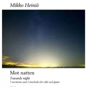 Ausverkauf Mot Natten - Towards Night (2018) for cello and guitar