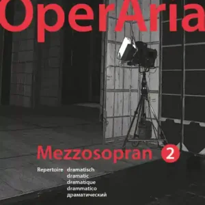 OperAria Mezzosopran 2 - dramatisch Echt