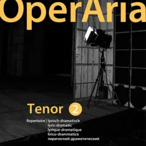 Knallerangebot OperAria Tenor 2 - lyrisch-dramatisch