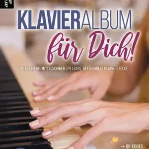Online Kaufen Klavieralbum für Dich! (+Online-Audio) für Klavier