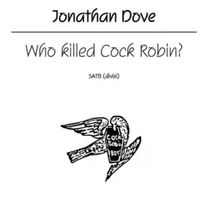 Who killed Cock Robin? for mixed choir divisi Versand Am Gleichen Tag