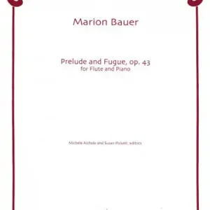 Prelude and Fugue op.43 for flute and piano Letzte Chance