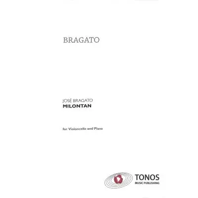 Bragato Milontan Violoncello Klavier TONOS22032 Online Kaufen