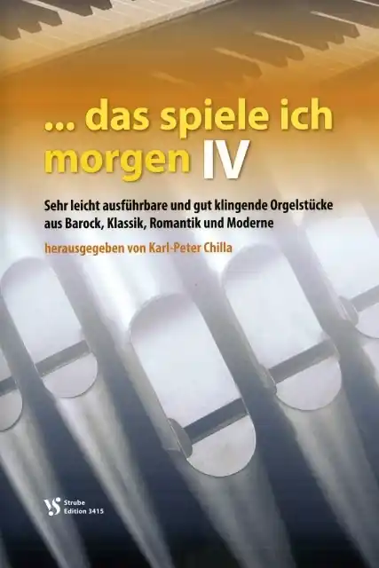 Chilla Das spiele ich morgen 4 Orgel VS3415 Echt