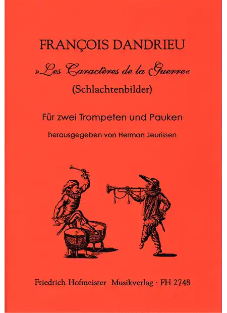 Dandrieu Les Caracteres de la Guerre 2 Trompeten Pauken FH2748 Preisknaller