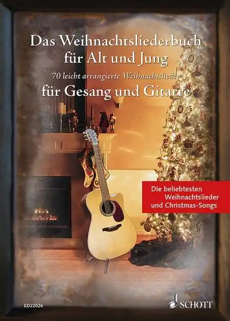 Sichere Zahlung Das Weihnachtsliederbuch fuer Alt und Jung Gesang Gitarre ED22026