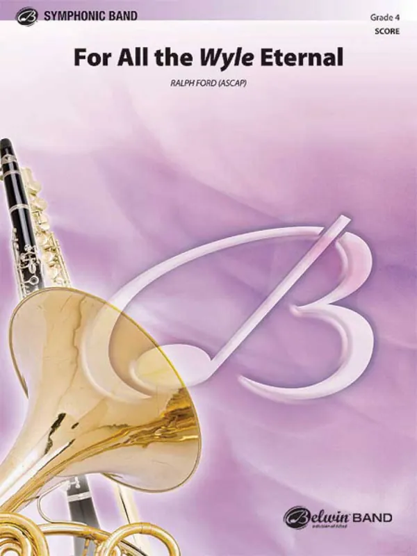 Ford For All the Wyle Eternal Concert Band ALF0030823 Beliebt