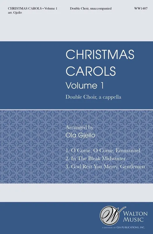 Gjeilo Christmas Carols Vol. 1 Chor SATB a cappella WW1487 Neue Ware
