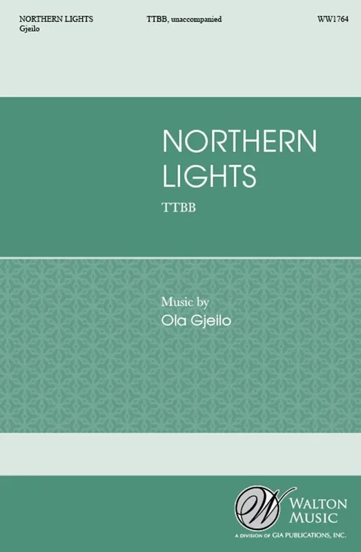 Gjeilo Northern Lights Chor TTBB WW1764 Direktkauf