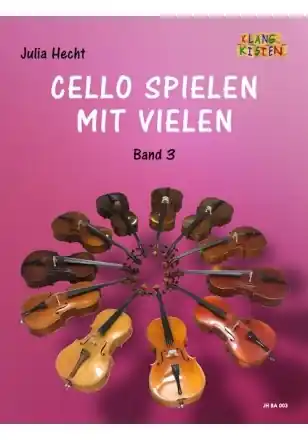 Hecht Cello spielen mit Vielen 3 JHBA003 Jetzt Bestellen