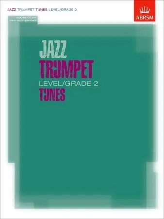 Jetzt Bestellen Jazz Trumpet Level/Grade 2 Tunes + CD