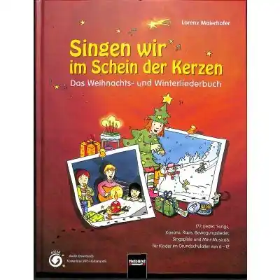 Maierhofer Singen wir im Schein der Kerzen Liederbuch Audio HELBL-S6412 Angebot