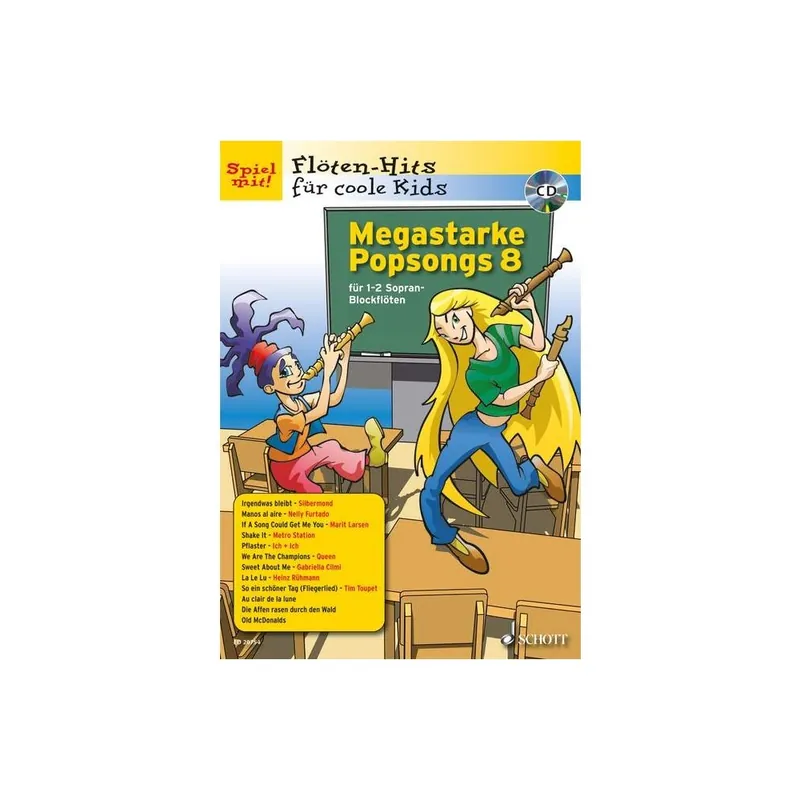 Preisknaller Megastarke Popsongs 8 Sopranblockflöte 1-2 + CD ED20754